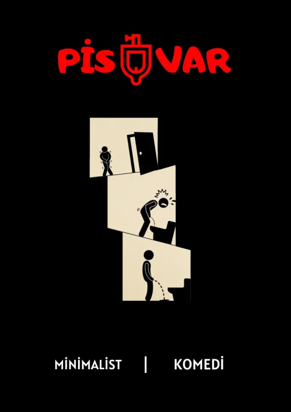PİSUVAR scenario poster