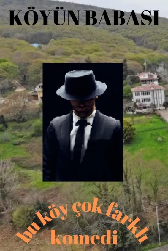 KÖYÜN BABASI scenario poster