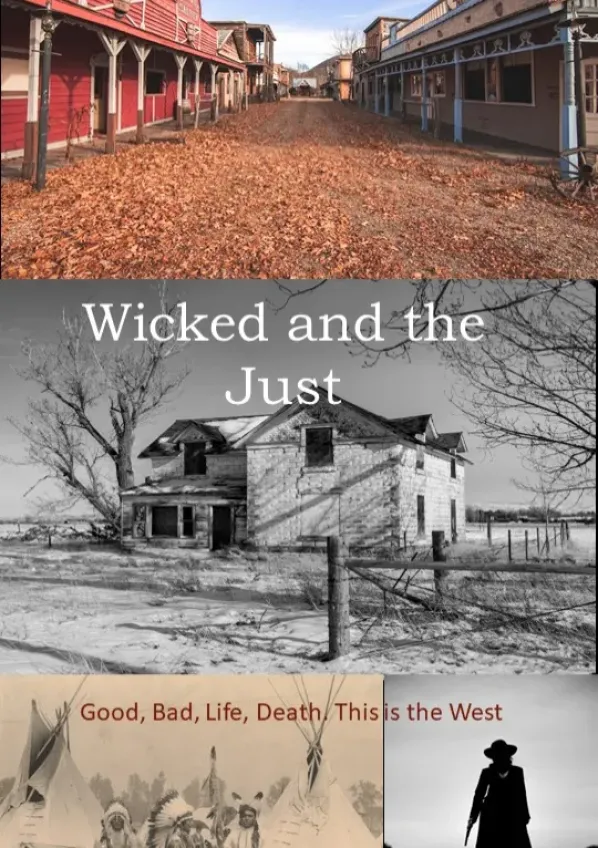 The Wicked And The Just scenario poster