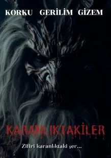 KARANLIKTAKİLER scenario poster