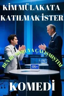 KİM MÜLAKATA KATLMAK İSTER scenario poster